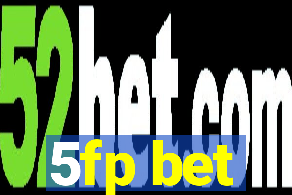 5fp bet